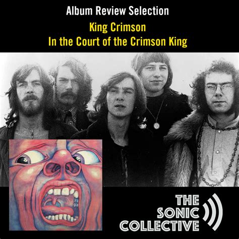 King Crimson In The Court Of The Crimson King The Sonic Collective