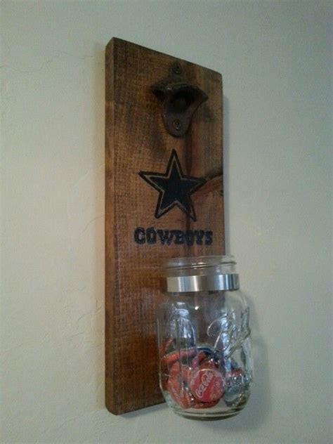 Diy Dallas Cowboys Bottle Openers Bottle Opener Wall Bottle Opener