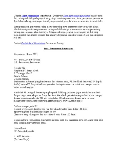 Dari beberapa contoh surat penawaran jasa di bawah ini, dapat disimpulkan bahwa surat penawaran produk barang dan jasa sebenarnya tidak jauh berbeda. Contoh Surat Permintaan Penawaran