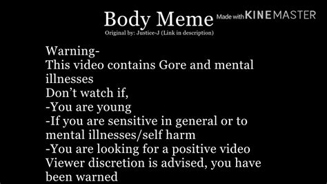 Body Memewarnings At The Beginning Of The Videogoreoriginal In