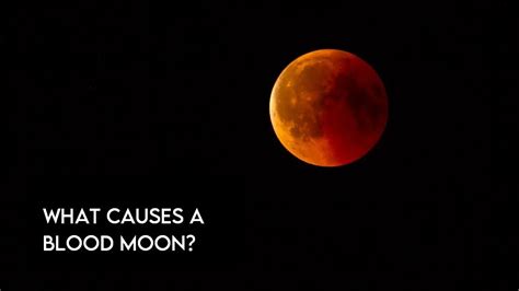 What Causes A Blood Moon The Truth Explaination Dopeguides