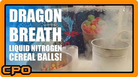 Dragon Breath Have You Tried This Yet Liquid Nitrogen Infused Cereal
