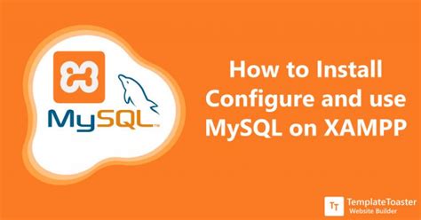 How To Configure Mysql In Xampp And Create A New User Lemp