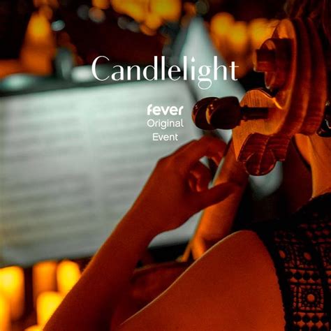 🎻 Classical Music Concerts By Candlelight Atlanta Fever