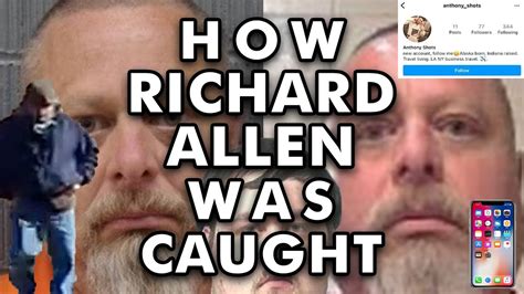 How They Caught Richard M Allen Delphi Murders Digital Footprints