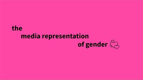Media Representation Of Gender