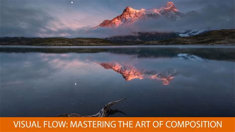 Visual Flow Mastering The Art Of Composition With Ian Plant Youtube