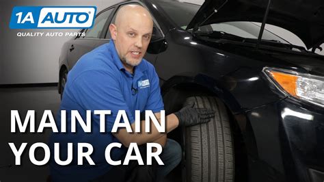 How To Maintain Your Car 1a Auto