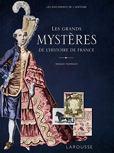 Télécharger Pdf Les Grands Mystères De Lhistoire De France Gratuit