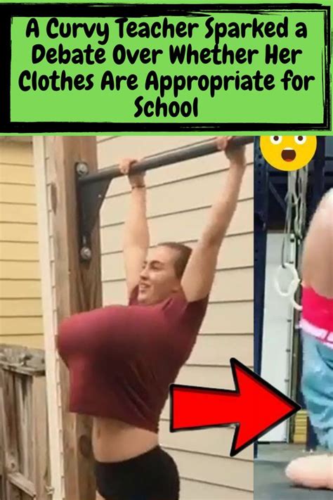 A Curvy Teacher Sparked A Debate Over Whether Her Clothes Are Appropriate For School Best Body