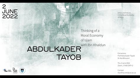 Abdulkader Tayob Thinking Of A Moral Economy Of Islam With Ibn