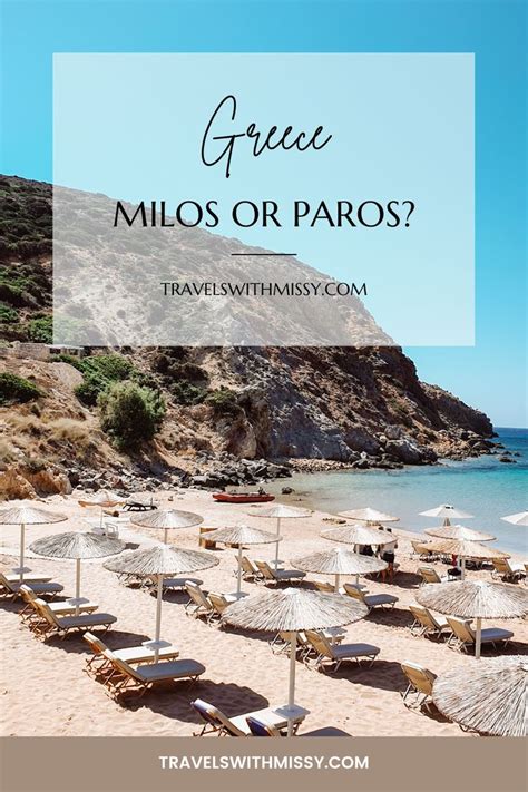 Milos Or Paros Which Greek Island Is The Best To Visit In 2023
