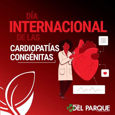 Día internacional de las Cardiopatías Congénitas Sanatorio del Parque
