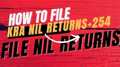 How To File Kra Nil Returns In Kenya Youtube