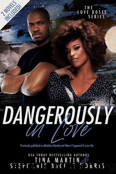 dangerously in love by tina martin and stephanie nicole norris free ebooks download