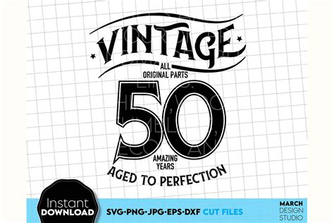50th Birthday Svg Shirt Vintage Design Graphic By March Design Studio