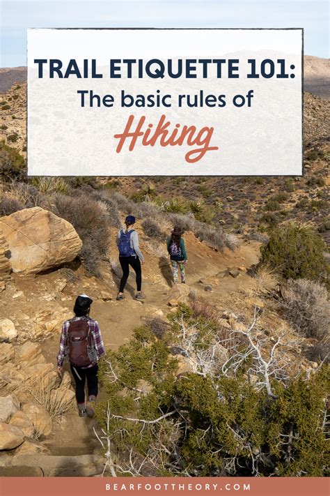 Trail Etiquette 101 The Basic Rules Of Hiking Bearfoot Theory