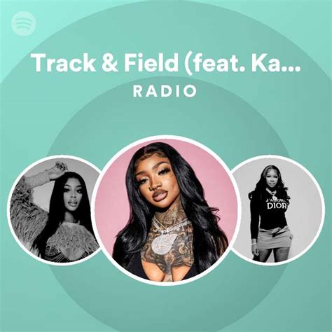 Track And Field Feat Kali Radio Spotify Playlist