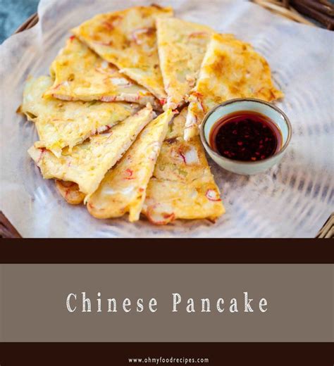Chinese Pancake Recipe 煎餅 Oh My Food Recipes Recipe Chinese