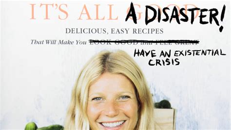 Everything I Fucked Up While Trying To Eat Like Gwyneth For A Week