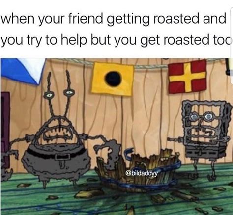roasted memes