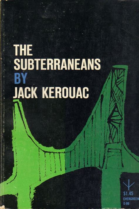 The Subterraneans Kerouac Jack 9780394174617 Books