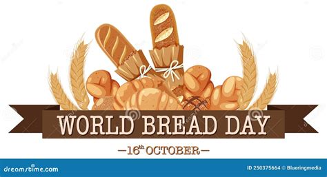 World Bread Day Banner Design Stock Vector Illustration Of Design Bread 250375664