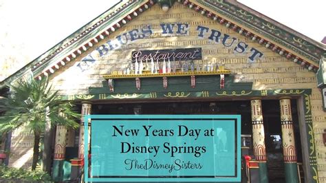 New Years Day 2020 At Disney Springs Lunch At House Of Blues 2020