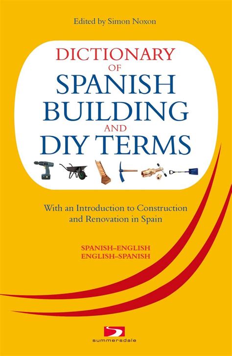 Dictionary Of Spanish Building Terms Book Read Online