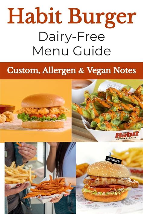 The Habit Burger Dairy Free Menu Guide Allergen Vegan Options Artofit
