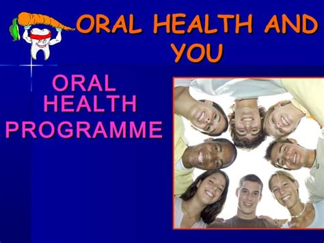 Oral Health Power Point Presentation