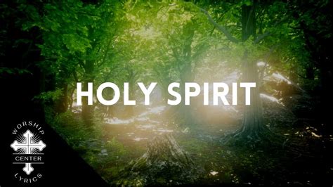 Holy Spirit Jesus Culture Lyrics Youtube
