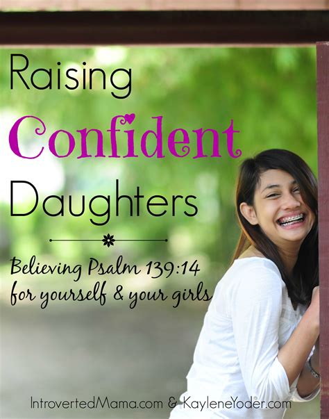 Raising Confident Daughters Kaylene Yoder