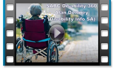 Sabc Disability 360 Alan Downey Disability Info Sa