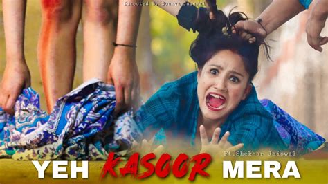 Yeh Kasoor Mera Hai New Heart Touching Sad Love Story New Hindi