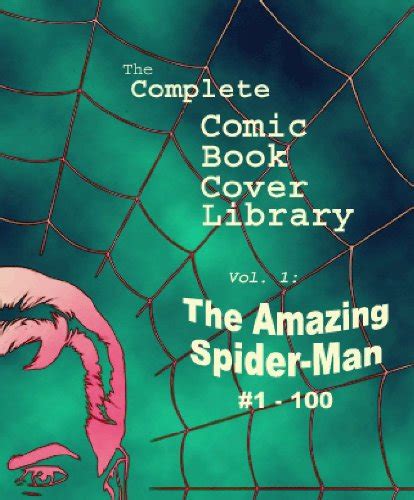 Comic Book Covers Amazing Spider Man 1 100 The Complete Comic Book