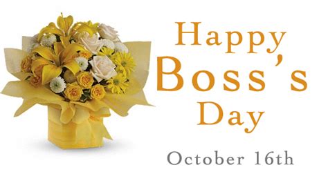 Happy Bosss Day October 16th Flowers Bouquet