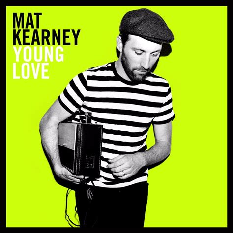 Mat Kearney Ships In The Night Lyrics Genius Lyrics