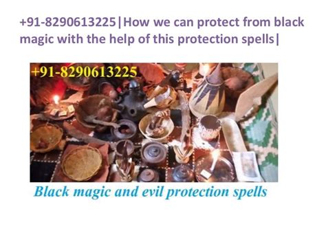 91 8290613225how We Can Protect From Black Magic With The Help Of T