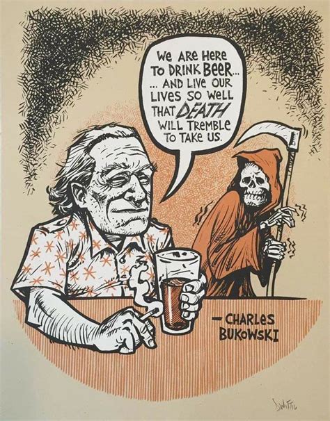 In 2020 Charles Bukowski Bukowski Alcohol Quotes Funny