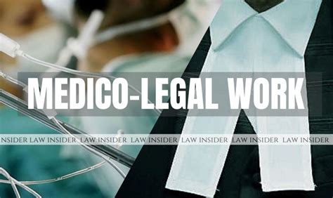 What Is Medico Legal Work What Is The Procedure To Be Followed Law