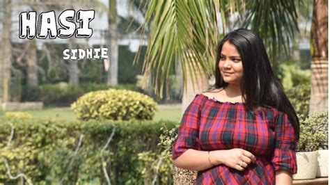 Hasi Ban Gaye Female Version Cover By Sidhie Mittal Hamari Adhuri