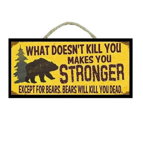 Funny Wildlife Ts Bears Will Kill You Dead Wood Sign Lodge Etsy