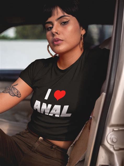I Love Anal Crop Top Shirt For Women I Heart Anal Anal Etsy
