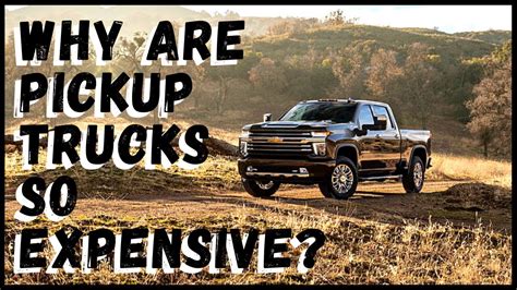 Why Are Pickup Trucks So Expensive These Days Youtube