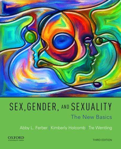 9780190278649 Sex Gender And Sexuality The New Basics Iberlibro