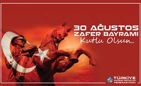 30 Ağustos Zafer Bayramı Kutlu Olsun… | Türkiye Modern ...