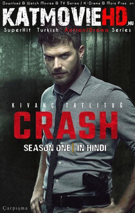 Crash Season 1 Hindi Dubbed 720p Web Dl Çarpışma S01 Episode