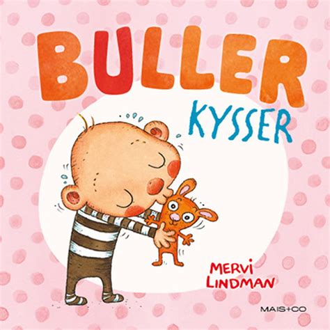 Køb Buller Kysser Hardback Af Mervi Lindman Coopdk