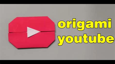 Simple Origami Youtube Play Button How To Easy Make A Youtube Button
